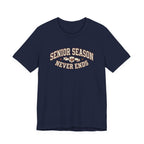 Senior Season Never Ends | Varsity Nurse T-Shirt