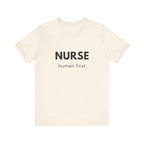 Nurse Human First Tee