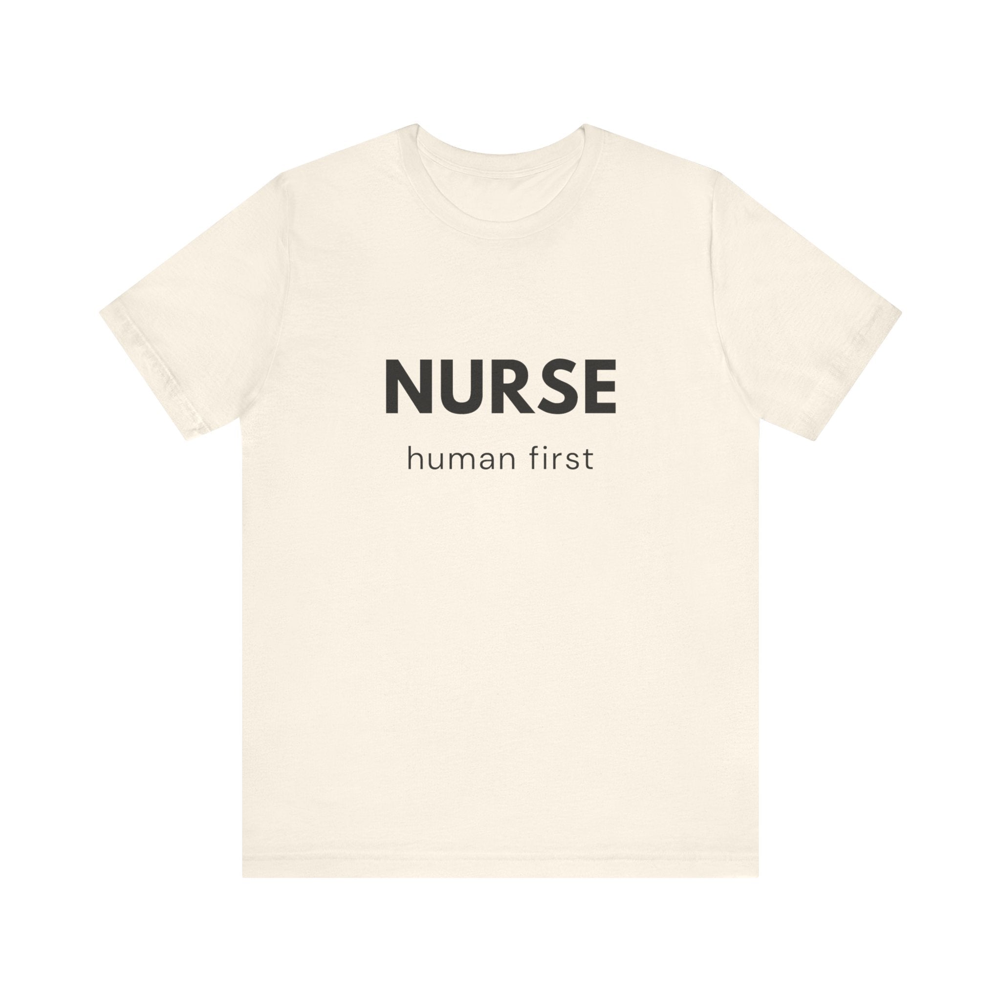 Nurse Human First Tee