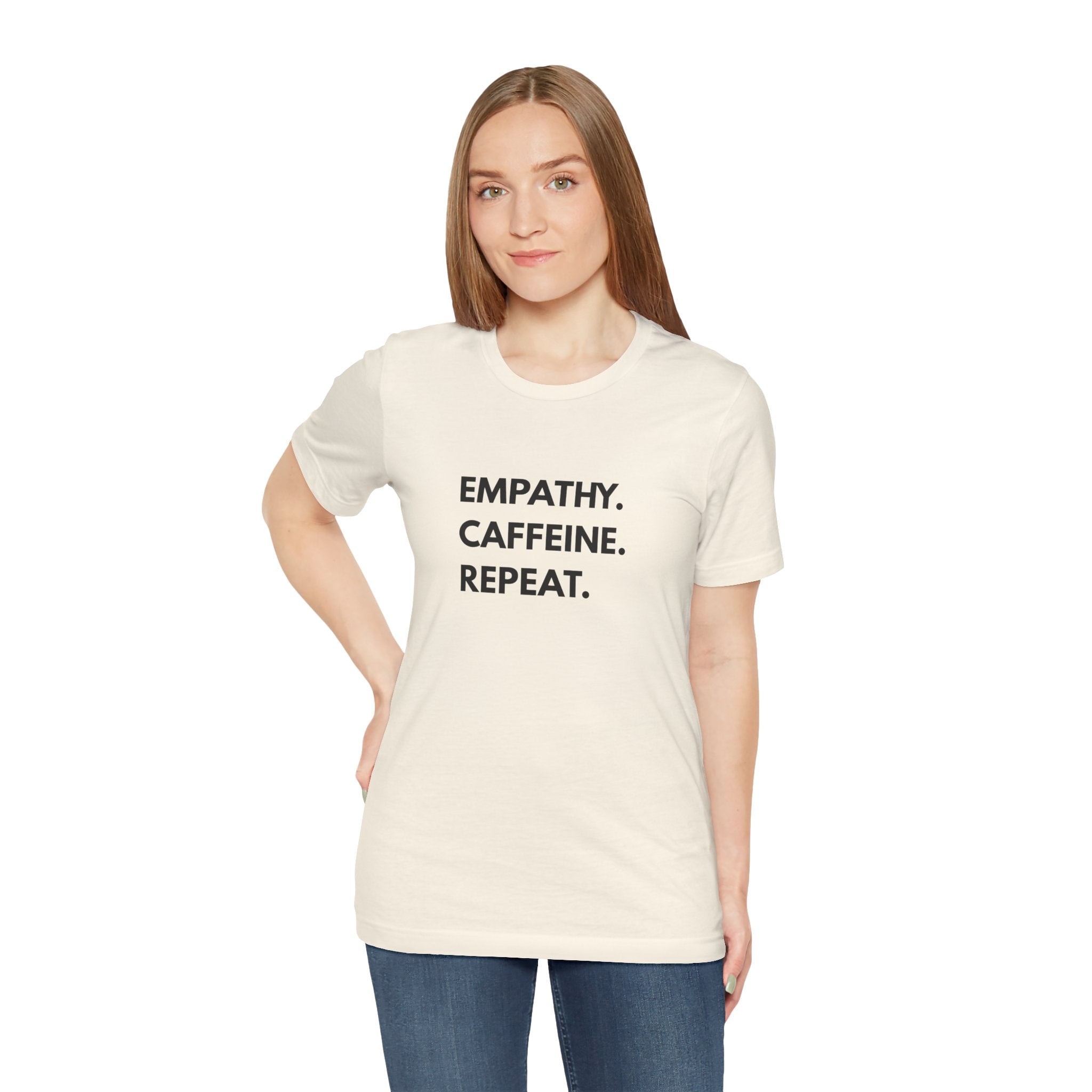Empathy Caffeine Repeat Tee