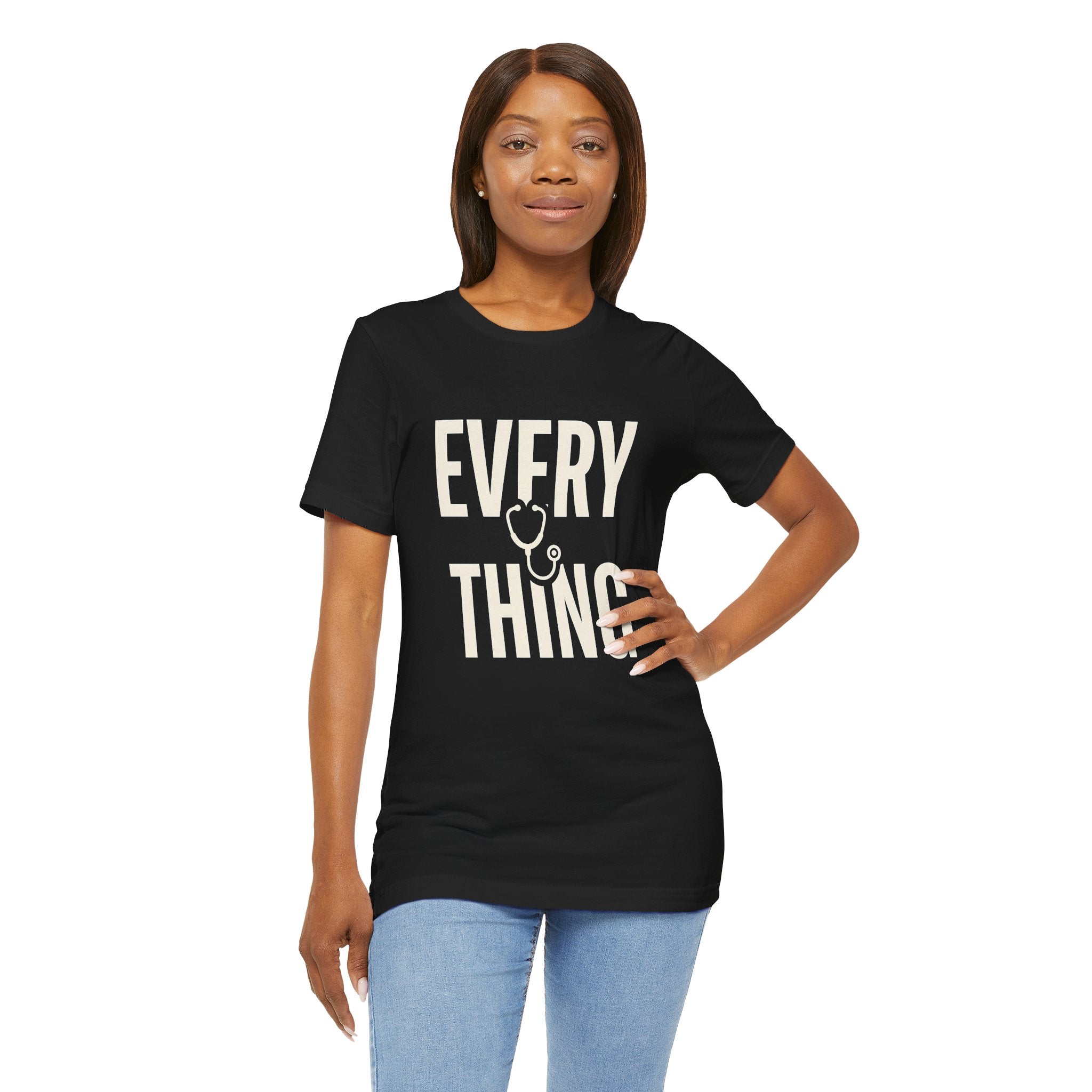 Invisible to Some. Everything to Others. | Nurse T-Shirt