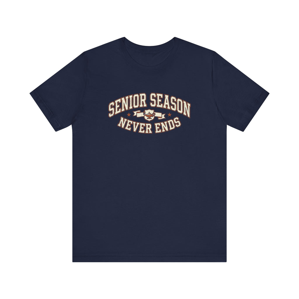 Senior Season Never Ends | Varsity Nurse T-Shirt