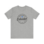 Professionally Exhausted Tee