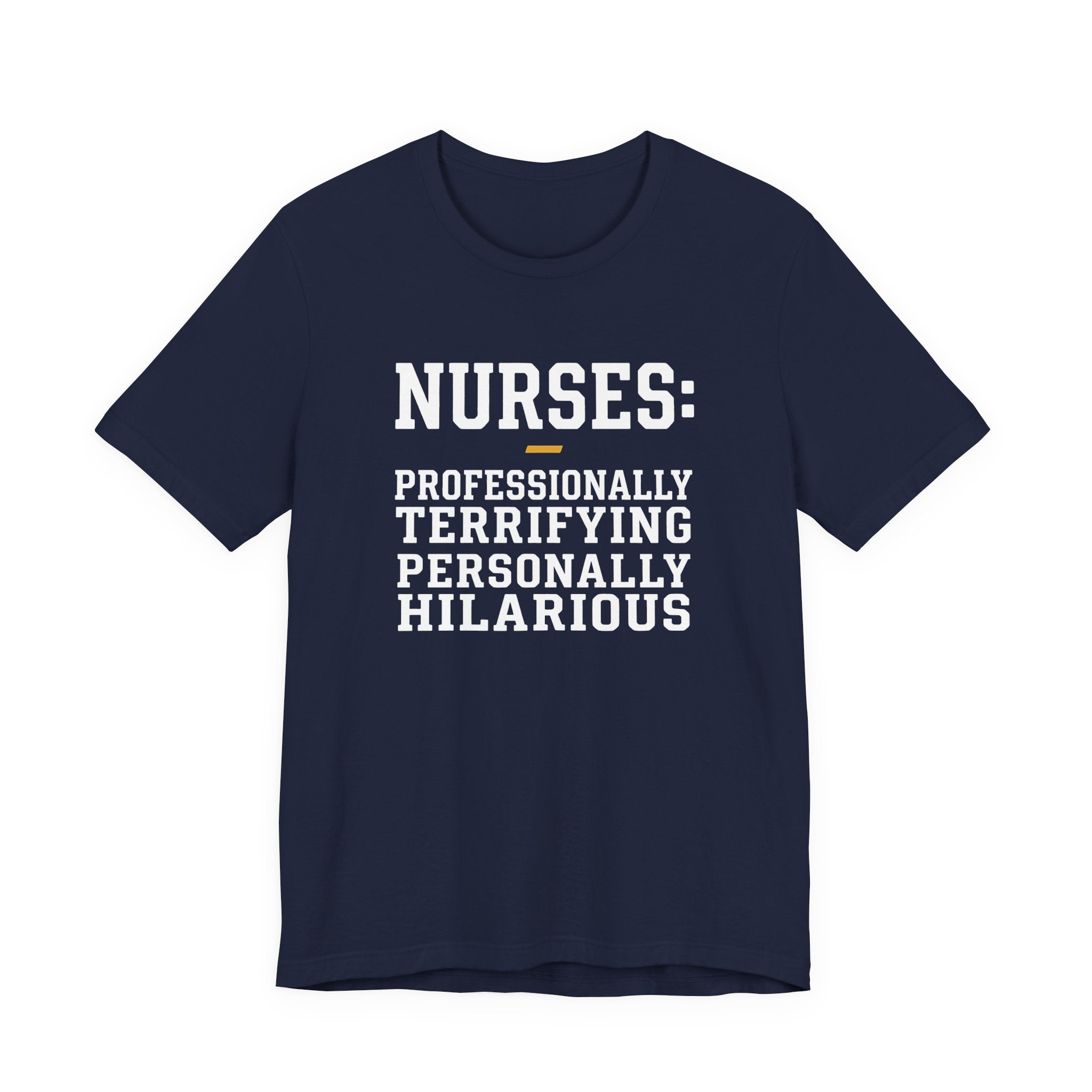 Nurses: Professionally Terrifying, Personally Hilarious