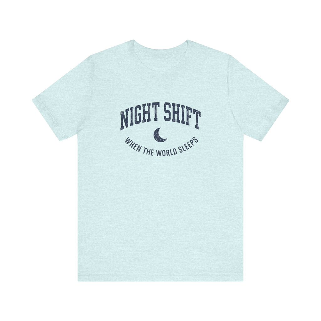 Night Shift When the World Sleeps | Varsity Nurse T-Shirt
