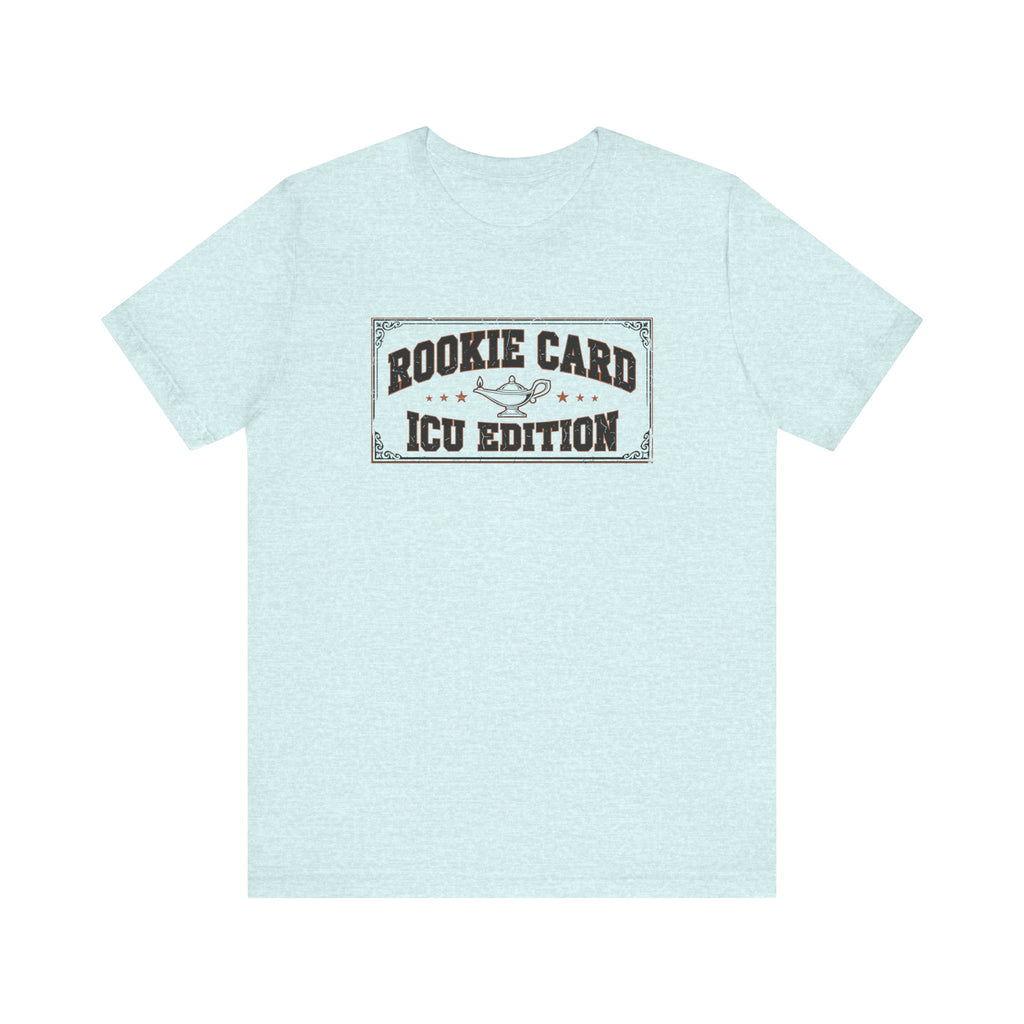 Rookie Card: ICU Edition | Varsity Nurse T-Shirt