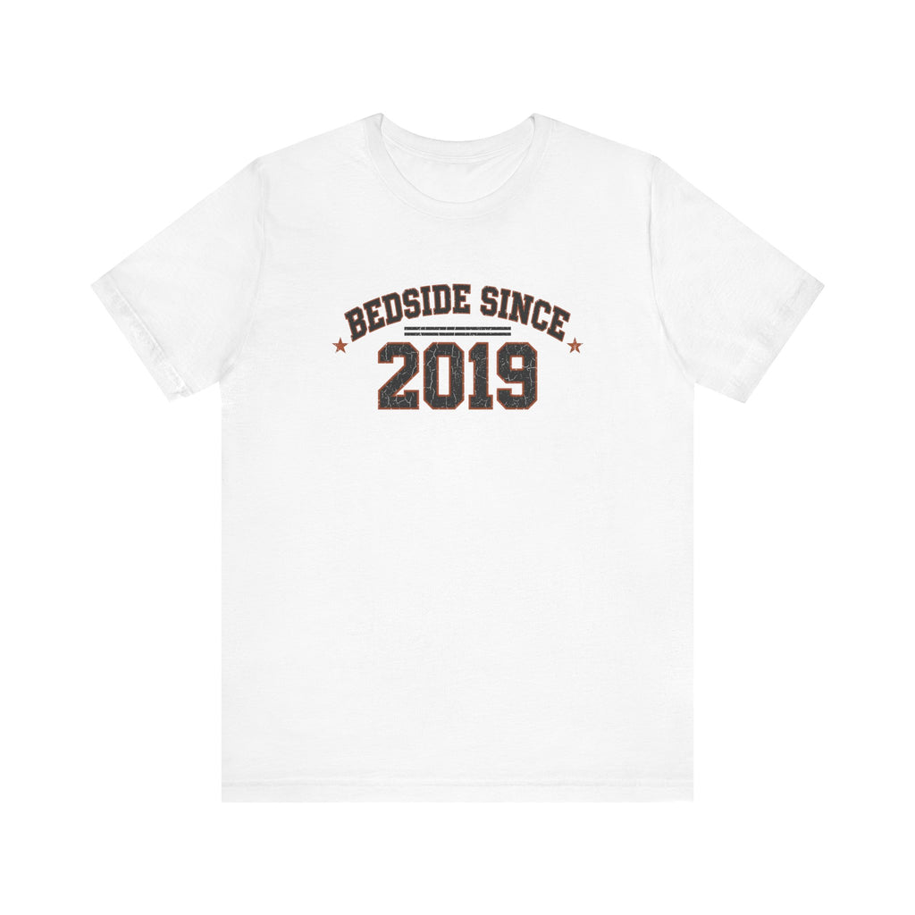 Bedside Since 2019 | Varsity Nurse T-Shirt