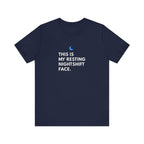 Resting Nightshift Face Tee
