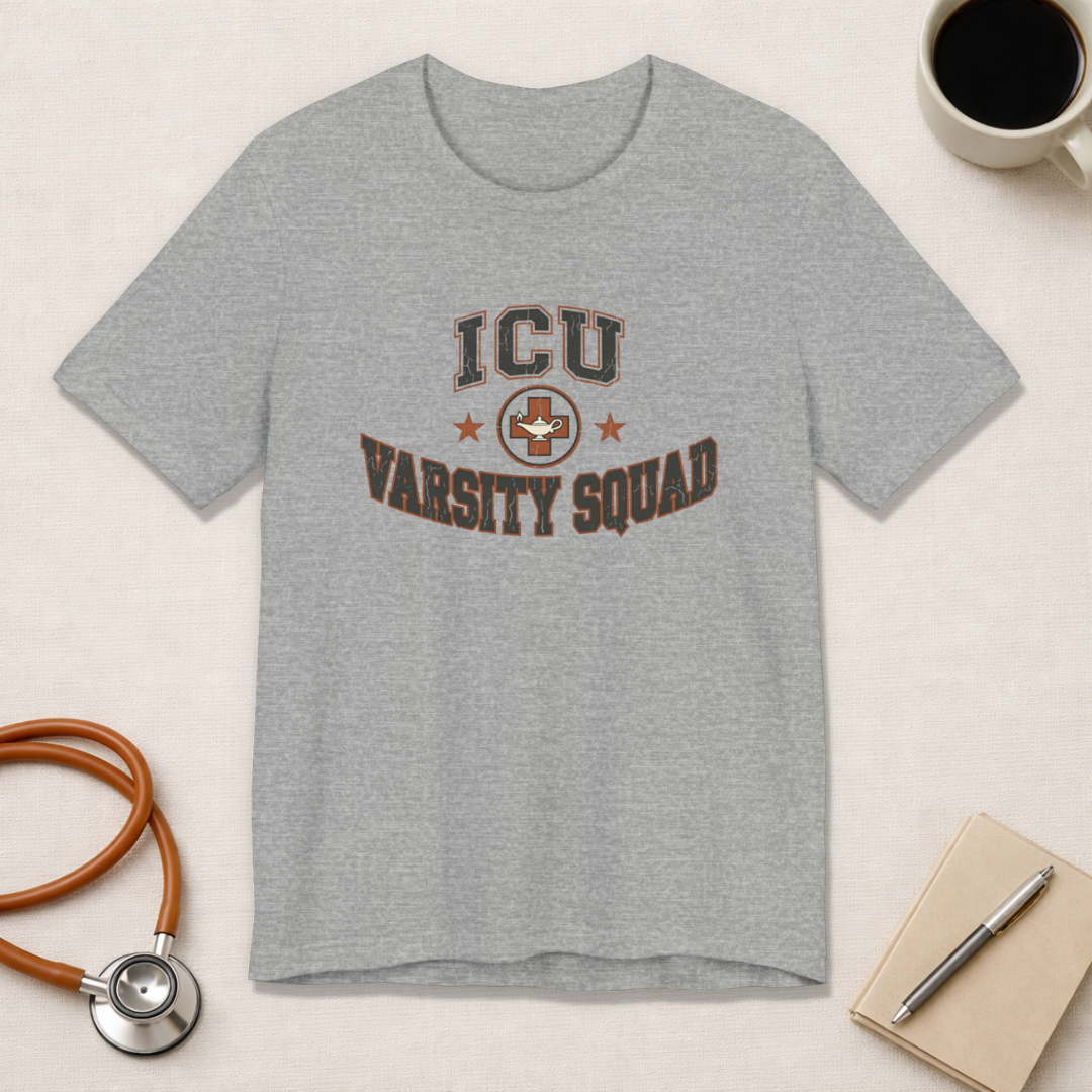 ICU Varsity Squad | Varsity Nurse T-Shirt