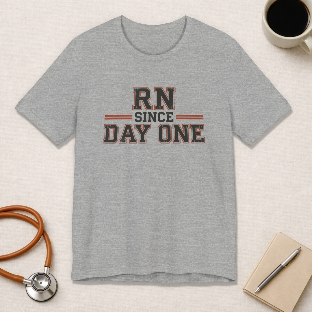 RN Since Day One | Varsity Nurse T-Shirt