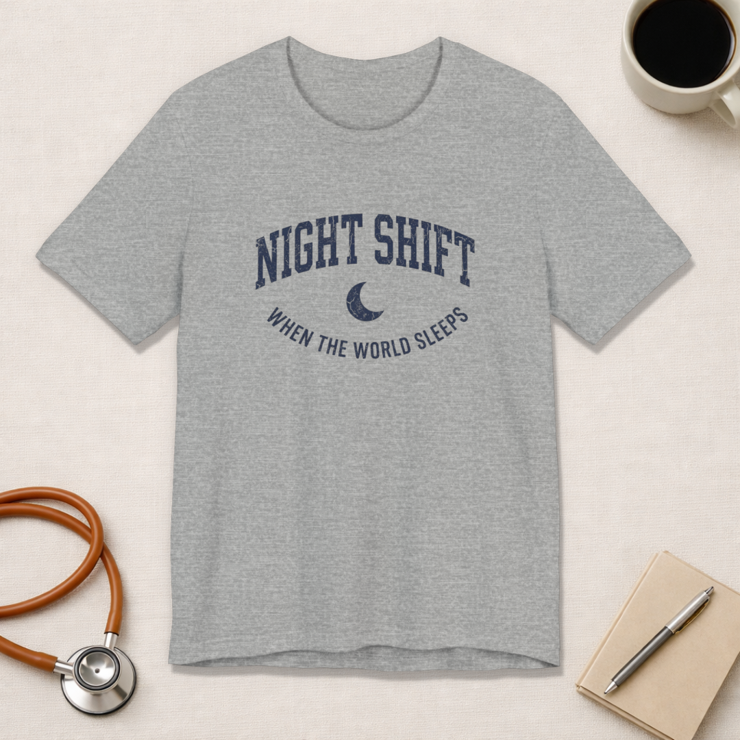 Night Shift When the World Sleeps | Varsity Nurse T-Shirt