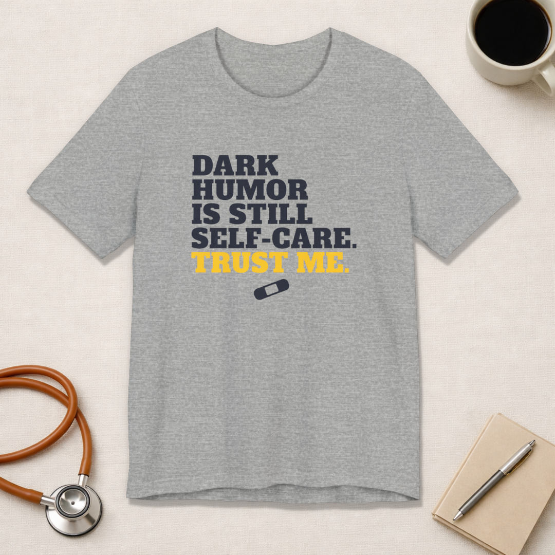 Dark Humor Is Still Self-Care. Trust Me.