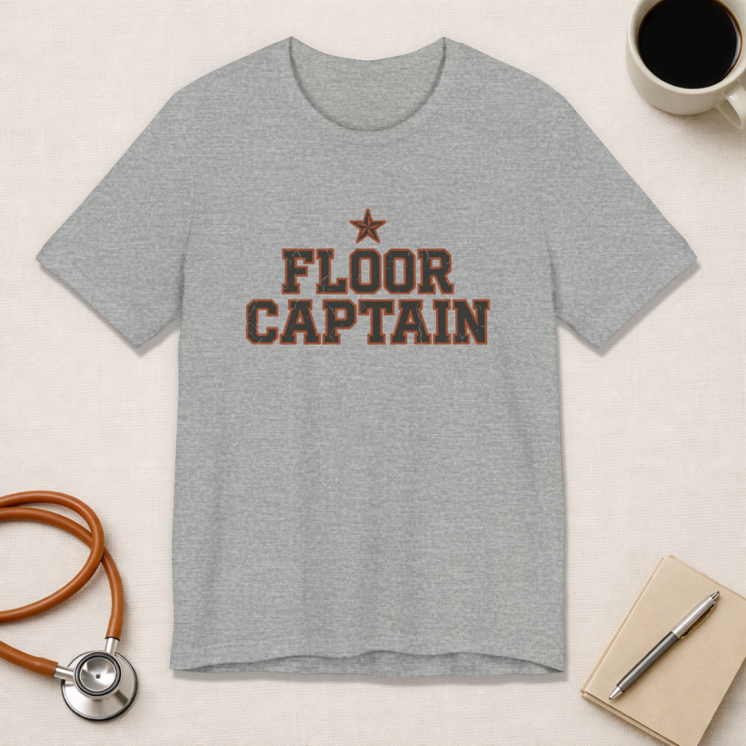 Floor Captain | Varsity Nurse T-Shirt