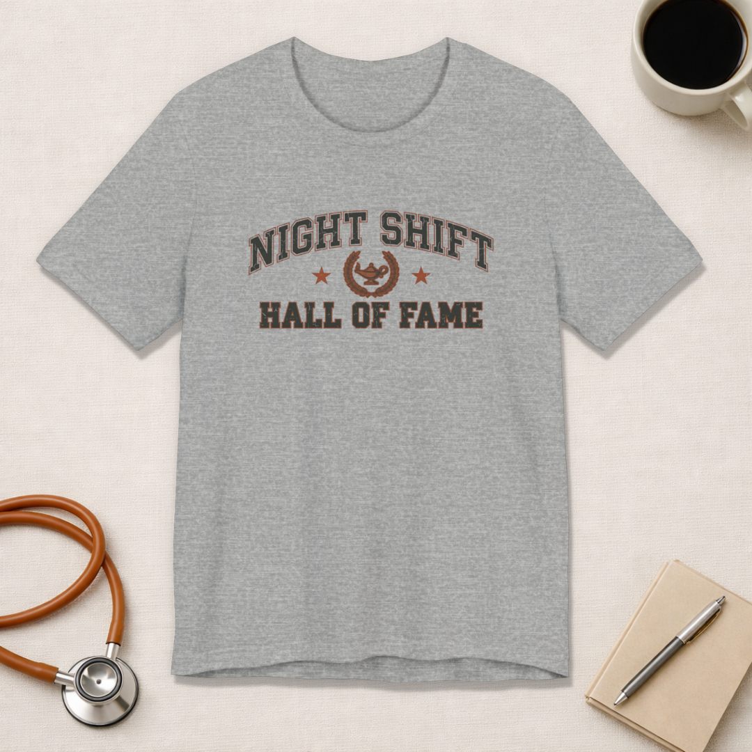 Night Shift Hall of Fame | Varsity Nurse T-Shirt