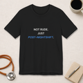 Not Rude Post Nightshift Tee