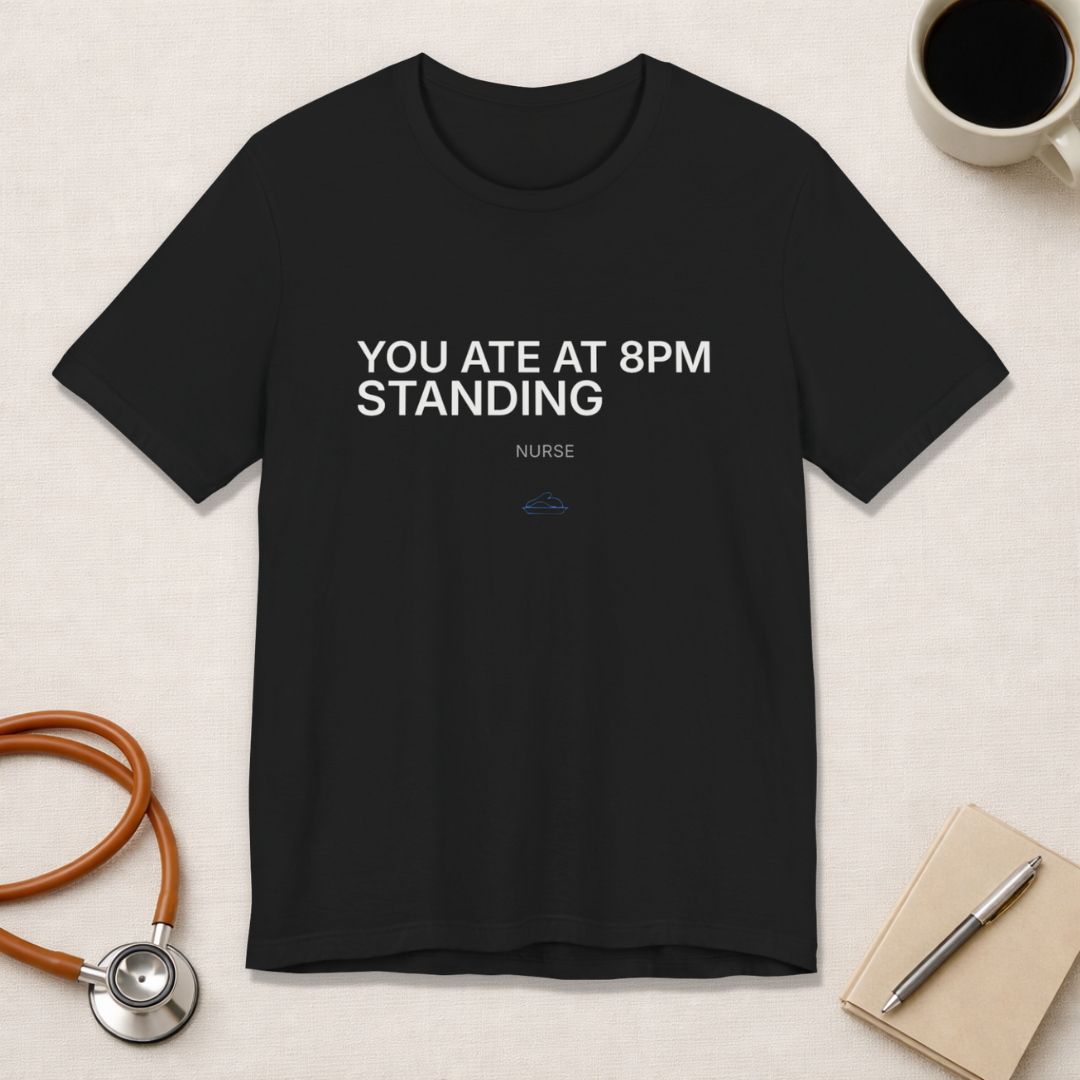 You Ate at 8 PM Tee