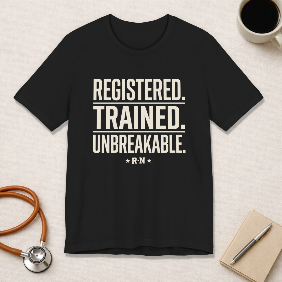 Registered. Trained. Unbreakable. Tee