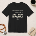 My Work Is My Identity — And I Wear It Proudly.