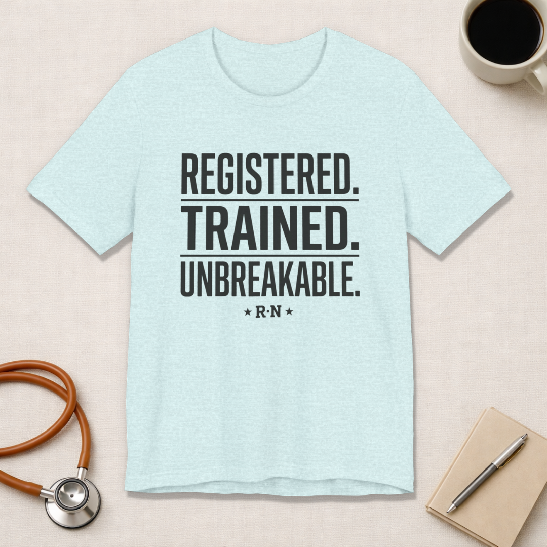 Registered. Trained. Unbreakable. Tee