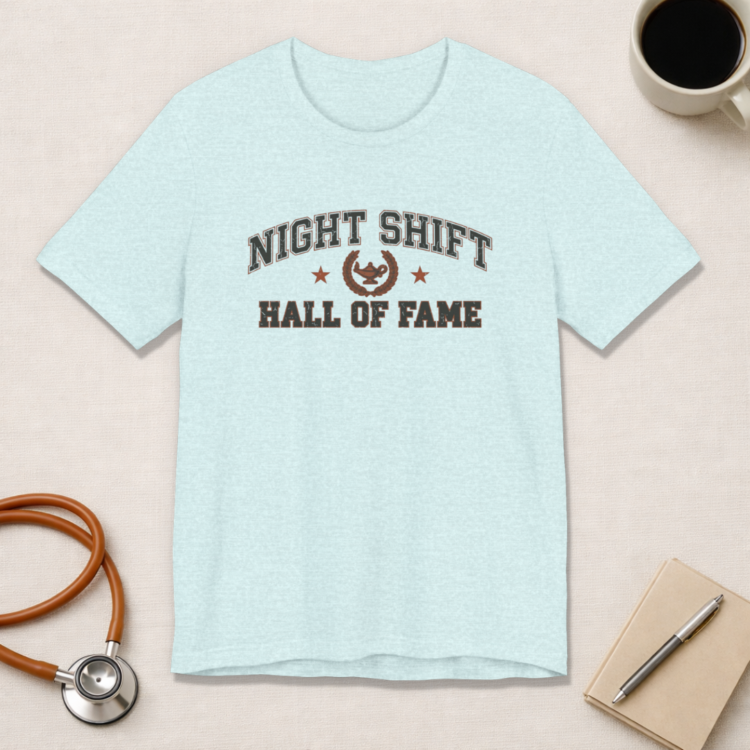 Night Shift Hall of Fame | Varsity Nurse T-Shirt