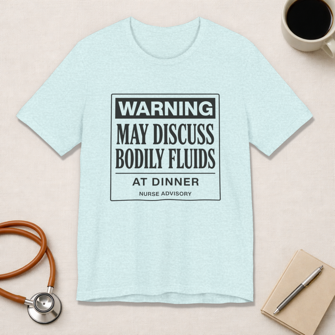 Bodily Fluids Warning Tee