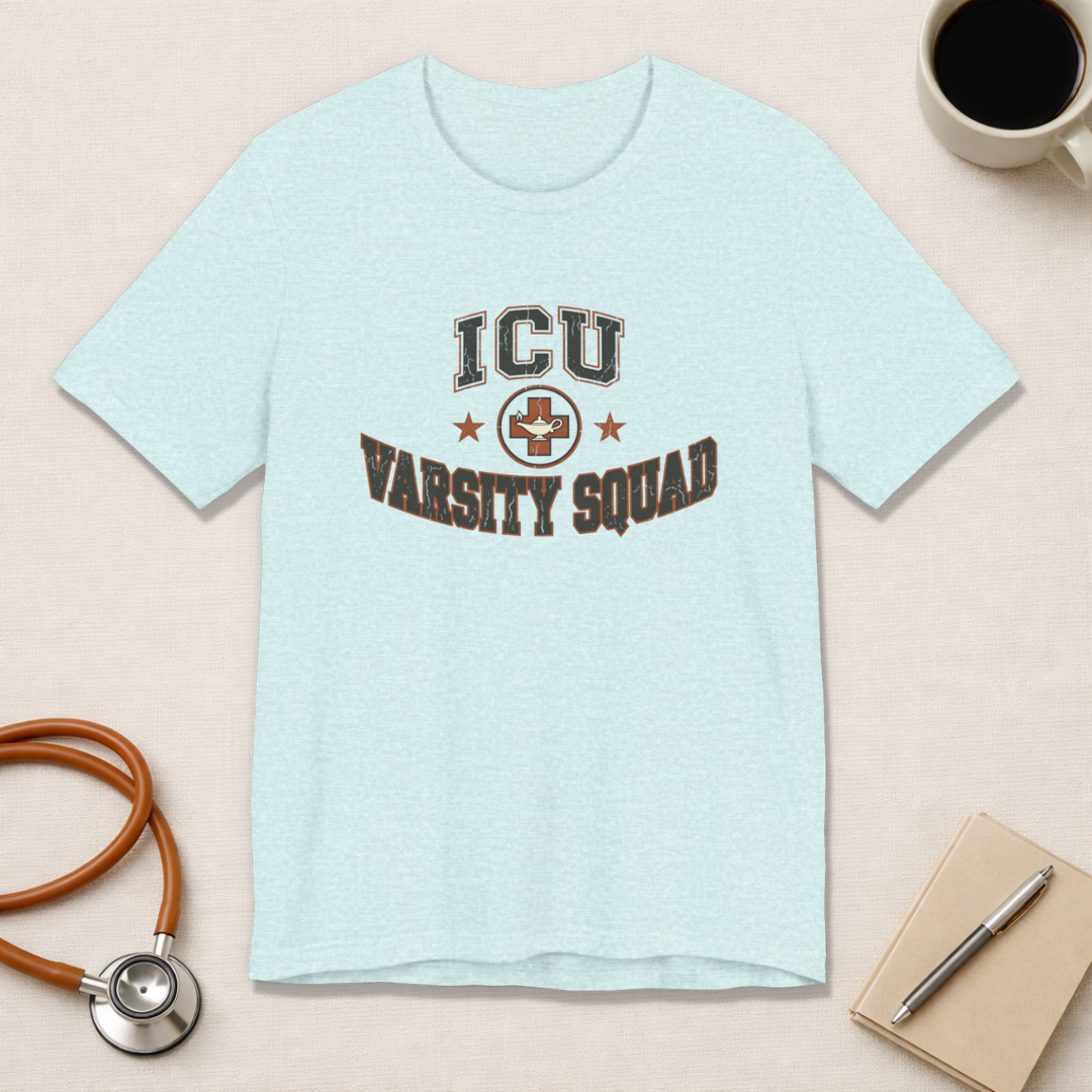 ICU Varsity Squad | Varsity Nurse T-Shirt