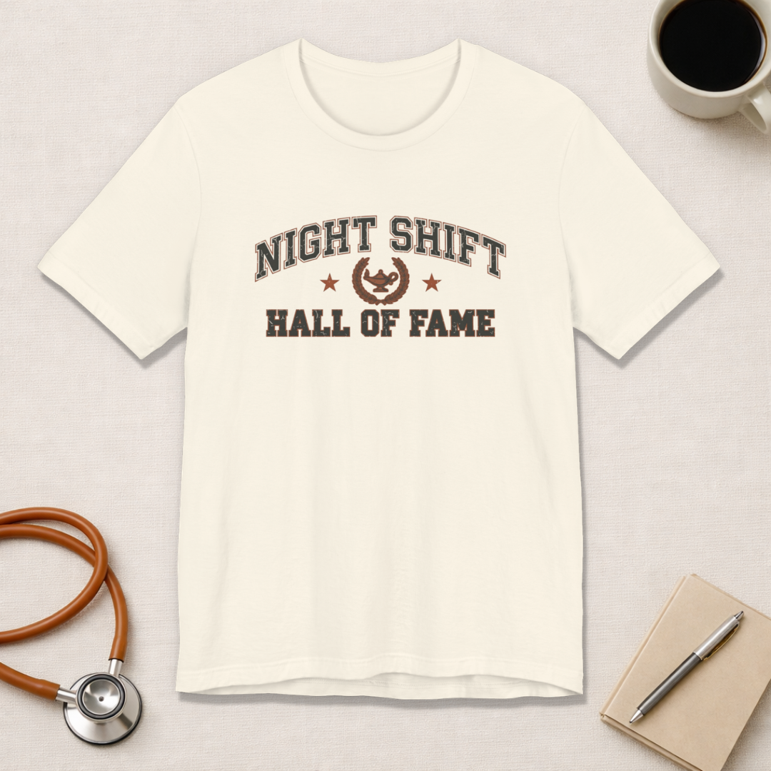 Night Shift Hall of Fame | Varsity Nurse T-Shirt