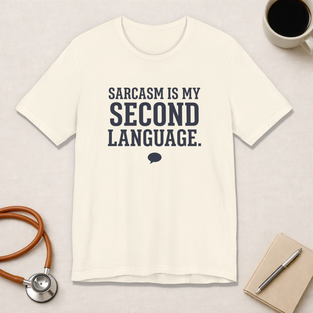Sarcasm Is My Second Language