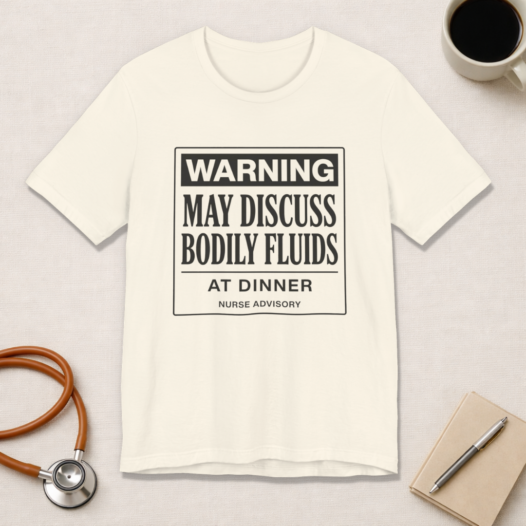 Bodily Fluids Warning Tee