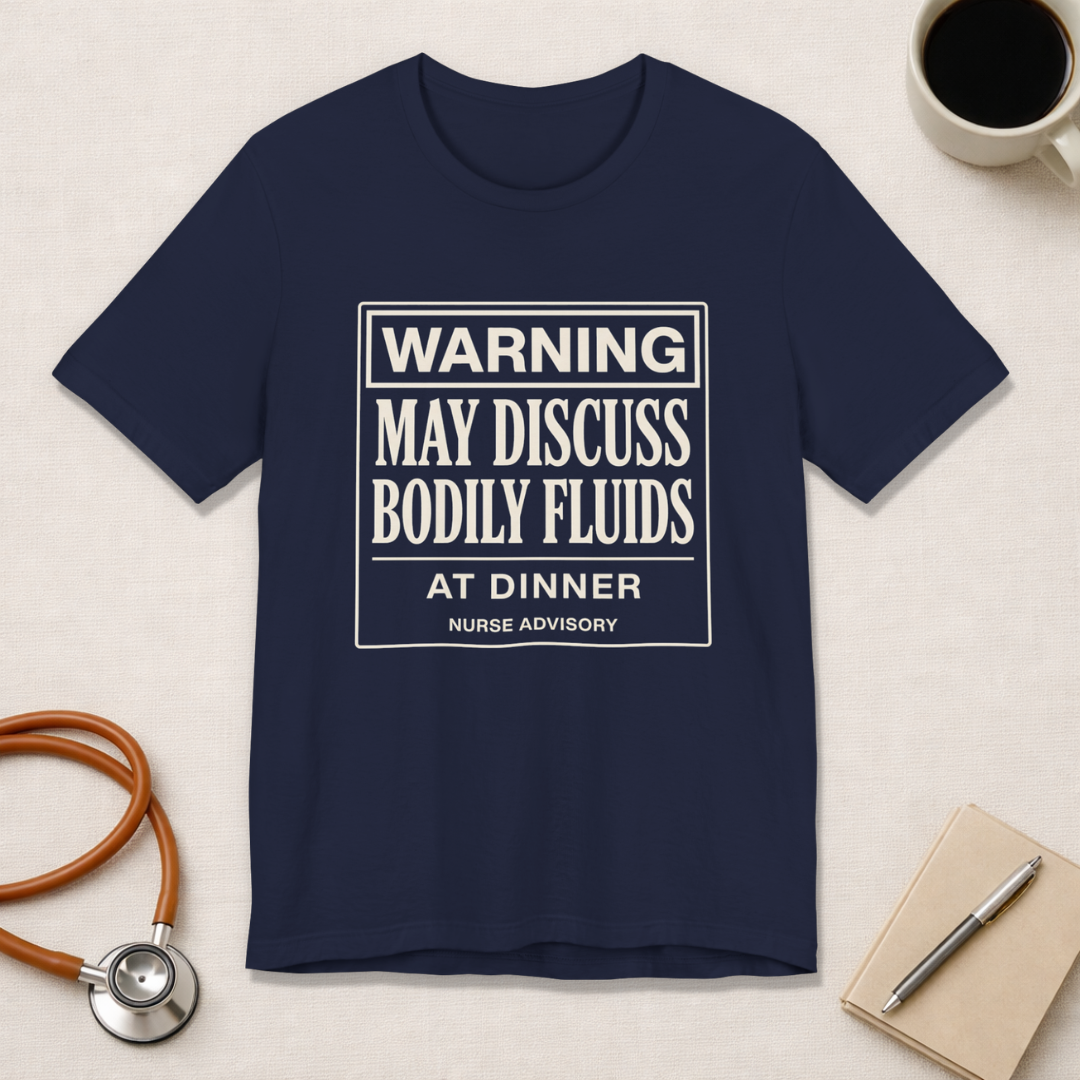 Bodily Fluids Warning Tee