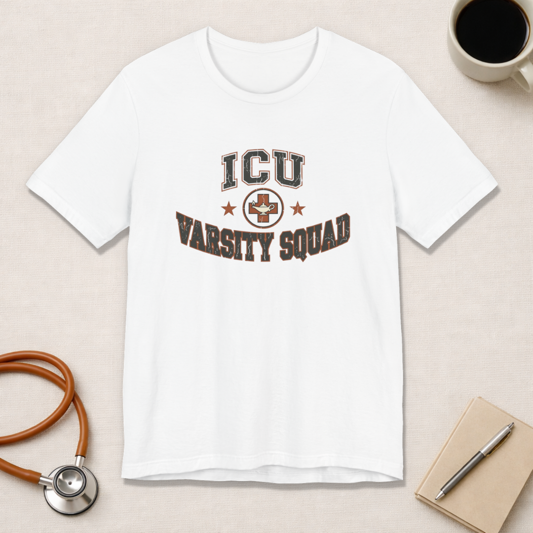 ICU Varsity Squad | Varsity Nurse T-Shirt