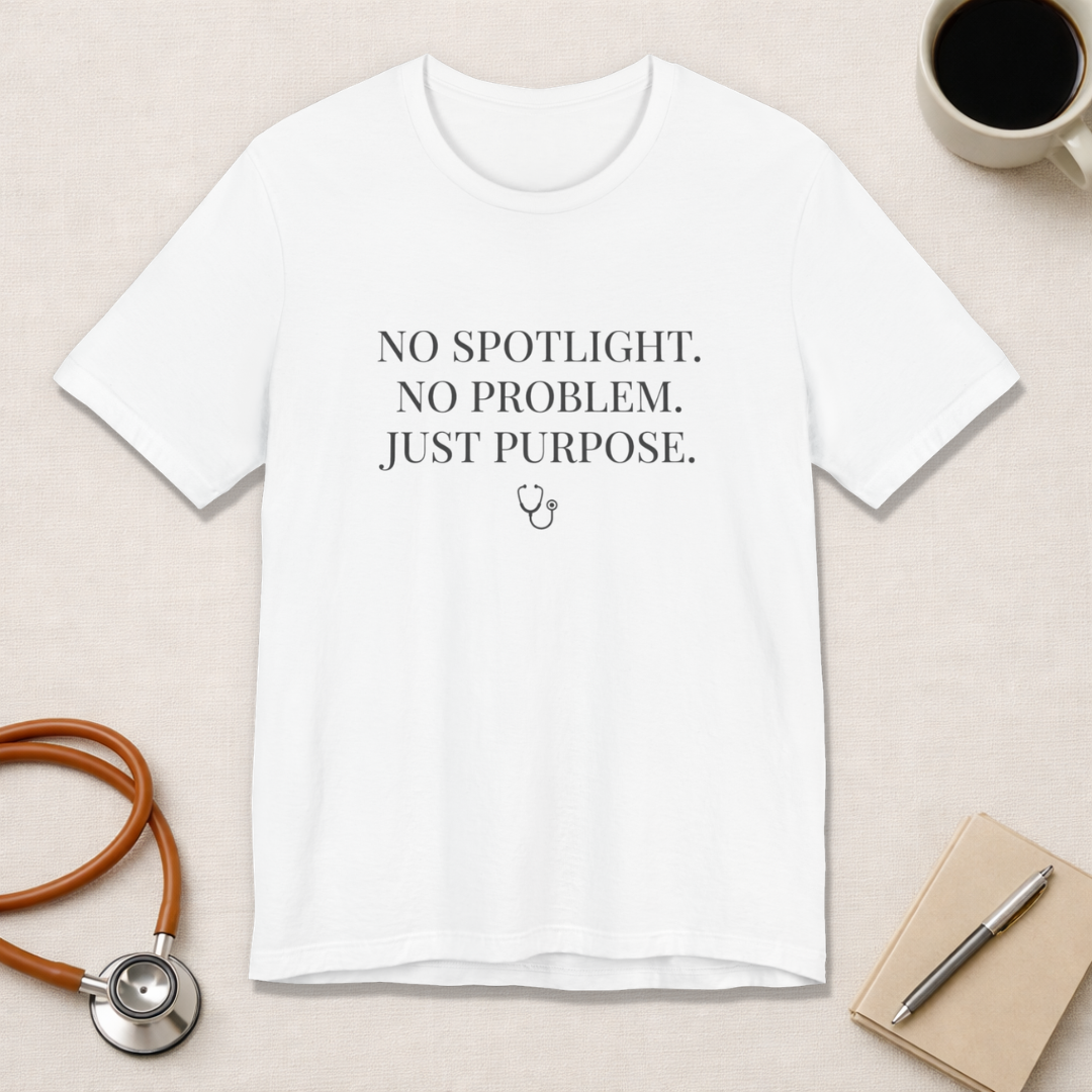 No Spotlight. No Problem. Just Purpose.