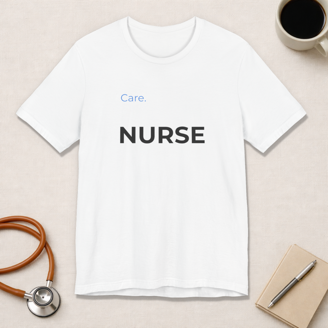 NURSE — Care Tee
