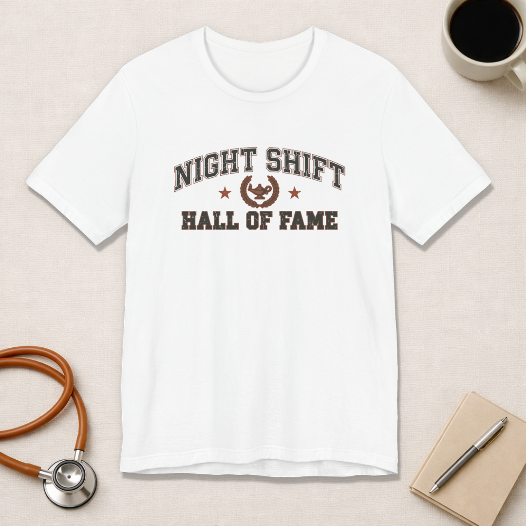 Night Shift Hall of Fame | Varsity Nurse T-Shirt